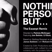 VIDEO: The Juilliard School Releases NOTHING PERSONAL BUT... Director's Cut Video