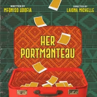 Cast Announced for HER PORTMANTEAU at George Street Playhouse; Tickets on Sale Now…
