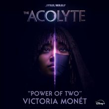 Listen to Victoria Monét Perform End-Credit Song 'Power of Two' From Star Wars Serie