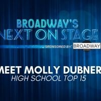 Meet the Next on Stage Top 15 Contestants - Molly Dubner