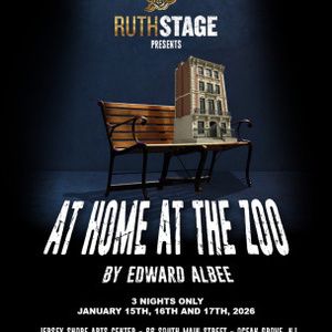 Ruth Stage To Present Edward Albee’s AT HOME AT THE ZOO At Jersey Shore Arts Center