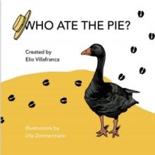 Jazz Pianist Elio Villafranca Releases New Children's Book: Who Ate The Pie?