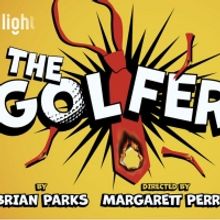 Fringe First Winners to Bring THE GOLFER to 59E59 Theaters
