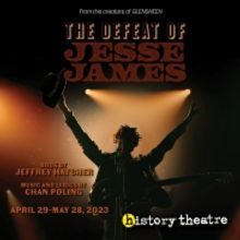 THE DEFEAT OF JESSE JAMES to be Presented at History Theatre This Spring