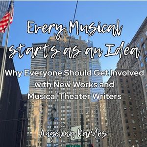 Student Blog: Every Musical Starts as an Idea