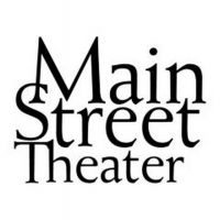 Main Street Theater Announces 2020-21 Season