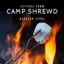 Shrewd Productions Presents: LETTERS FROM CAMP SHREWD - An Episodic Play by Mail