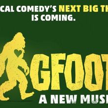 BIGFOOT! Musical Will Premiere Off-Broadway This Spring