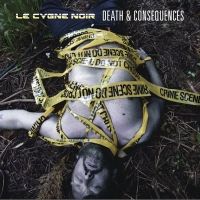 Le Cynge Noir Releases Halloween EP 'Death & Consequences'