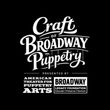 THE CRAFT OF BROADWAY PUPPETRY Exhibit to Open at Museum of Broadway Photo