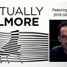 The Gilmore Announces Free Streaming Series, April 22 – May 5