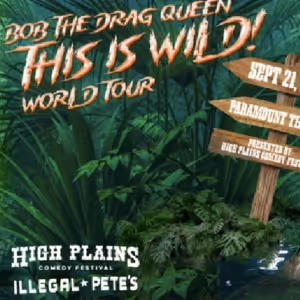 Bob The Drag Queen to Perform at Paramount Theatre in September