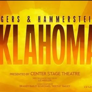 Review: OKLAHOMA! at Center Stage Theatre