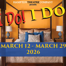 Hampton Theatre Company to Present I DO! I DO! at Quogue Community Hall