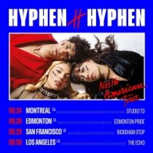Queer French Group Hyphen Hyphen Announces North America Tour