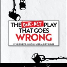 Vintage Theatre Productions Presents THE ONE-ACT PLAY THAT GOES WRONG in April