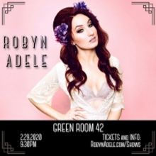 BWW Feature: Popular YouTuber Robyn Adele Anderson To Debut at The Green Room 42