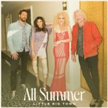 Little Big Town Releases New Song 'All Summer'