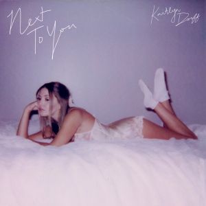Kaitlyn Dorff to Drop New Single 'Next to You' Tomorrow