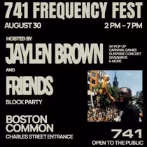 Jaylen Brown to Host Free 741 FREQUENCY FEST Block Party in Boston