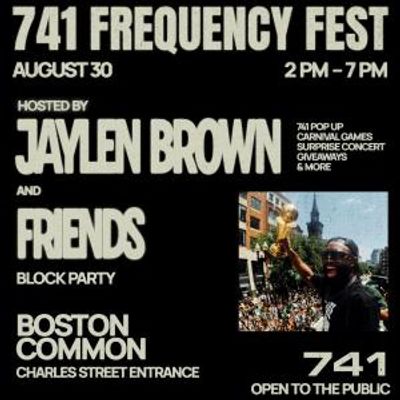 Jaylen Brown to Host Free 741 FREQUENCY FEST Block Party in Boston