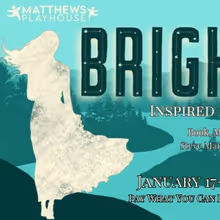 BRIGHT STAR Comes to Matthews Playhouse