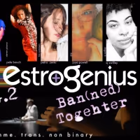FRIGID New York & Manhattan Theatre Source Present The 2023 EstroGenius Festival…