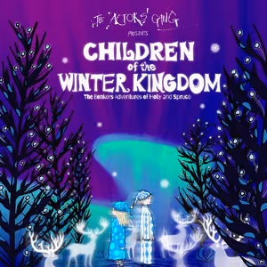 Interview: Playwright/Director Adam Dugas of CHILDREN OF THE WINTER KINGDOM