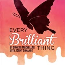 Review: EVERY BRILLIANT THING at USD Theatre, Vermillion, SD