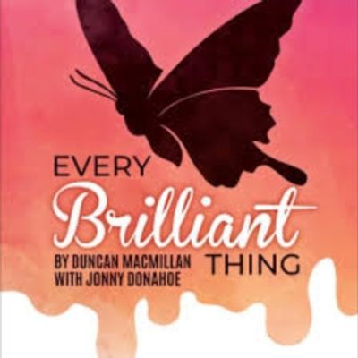 Review: EVERY BRILLIANT THING at USD Theatre, Vermillion, SD
