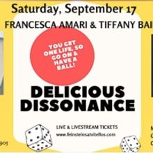 Previews: DELICIOUS DISSONANCE at Feinstein's At Vitello's