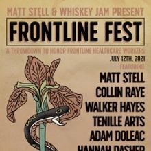 Matt Stell & Whiskey Jam Present Frontline Fest