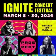 Alex Timbers and More Complete the Lineup for Prospect Musicals 2026 IGNITE Concert F