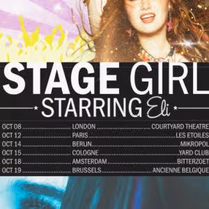Eli to Launch First UK & European STAGE GIRL Tour in October 2026 Video