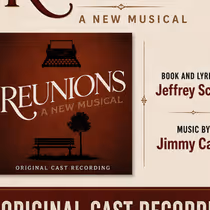Listen: REUNIONS Cast Recording Out Now