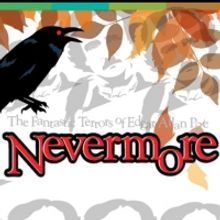 BWW Previews: NEVERMORE: THE FANTASTIC TERRORS OF EDGAR ALLAN POE at Gretna Theatre