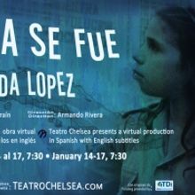 New Bi-Lingual Theatre Project Teatro Chelsea Launches With SONIA SE FUE
