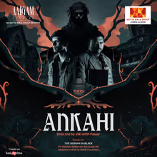 Aadyam Theatre to Debut Supernatural Thriller ANKAHI in Delhi