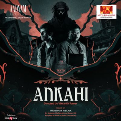 Aadyam Theatre to Debut Supernatural Thriller ANKAHI in Delhi