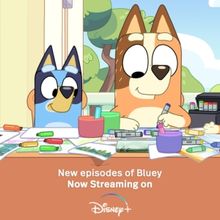 Ten New Episodes of BLUEY Now Streaming on Disney+