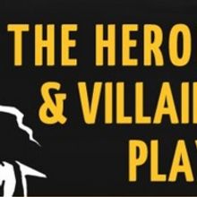 Urban Stages Announces THE HEROES AND VILLAINS MONOLOGUES