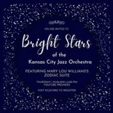KC Jazz Orchestra Will Perform Mary Lou Williams' ZODIAC SUITE Next Month
