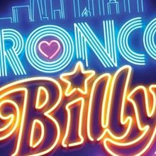 Exclusive: 'I’m Gonna Be Strong' From BRONCO BILLY - THE MUSICAL