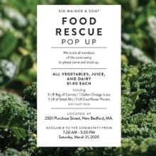 SID WAINER & SON® Food Rescue Pop Up in New Bedford, Massachusetts