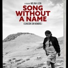 VIDEO: Watch the Trailer for SONG WITHOUT A NAME