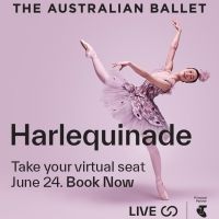 The Australian Ballet to Livestream Alexei Ratmansky's HARLEQUINADE This Friday