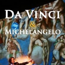 DA VINCI & MICHELANGELO: THE TITANS EXPERIENCE Comes to Westport Playhouse in July