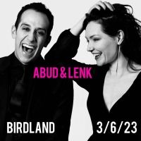 George Abud and Katrina Lenk to Present Encore Performance of SWUNG at Birdland Theat