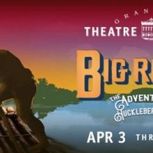 BIG RIVER Up Next For Broadway On The Brazos At Granbury Opera House