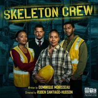 Don't Miss This Special Offer to See SKELETON CREW